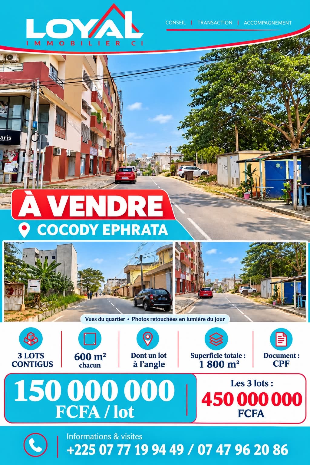 Affiche de vente des trois lots à Cocody Éphrata